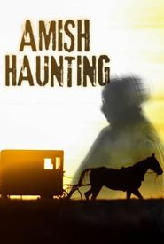 Amish Haunting