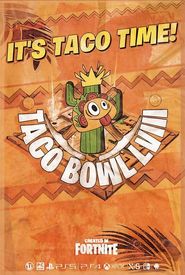 Fortnite: Taco Bowl LVIII Tournament