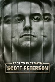 Face to Face with Scott Peterson