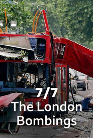 7/7: The London Bombings