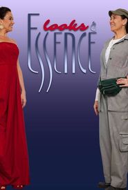Looks and Essence