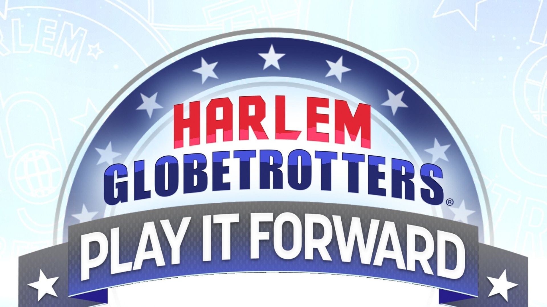 Harlem Globetrotters: Play It Forward background