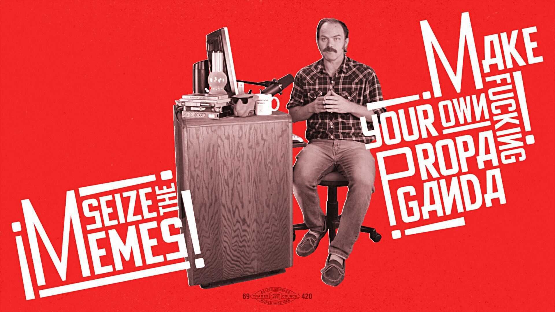 Seize the Memes background