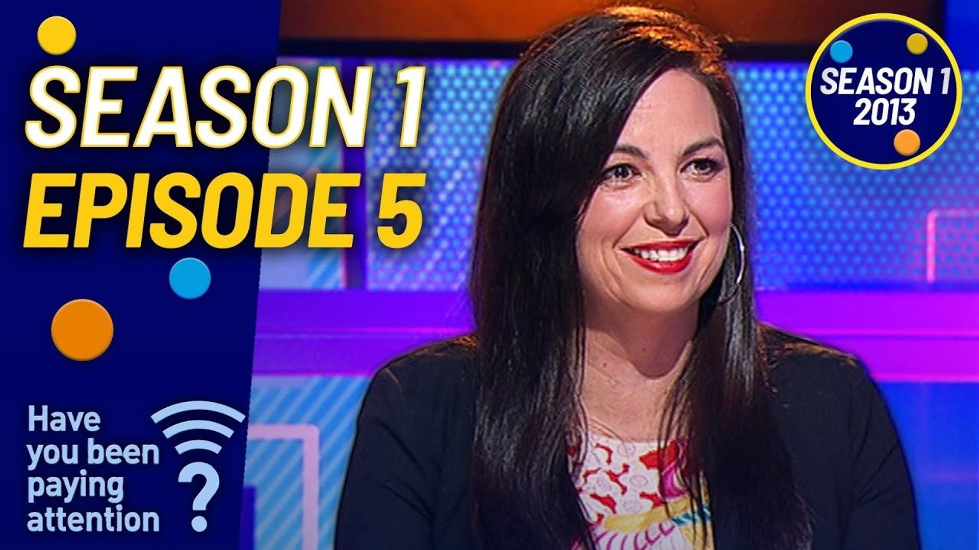 Have You Been Paying Attention? background