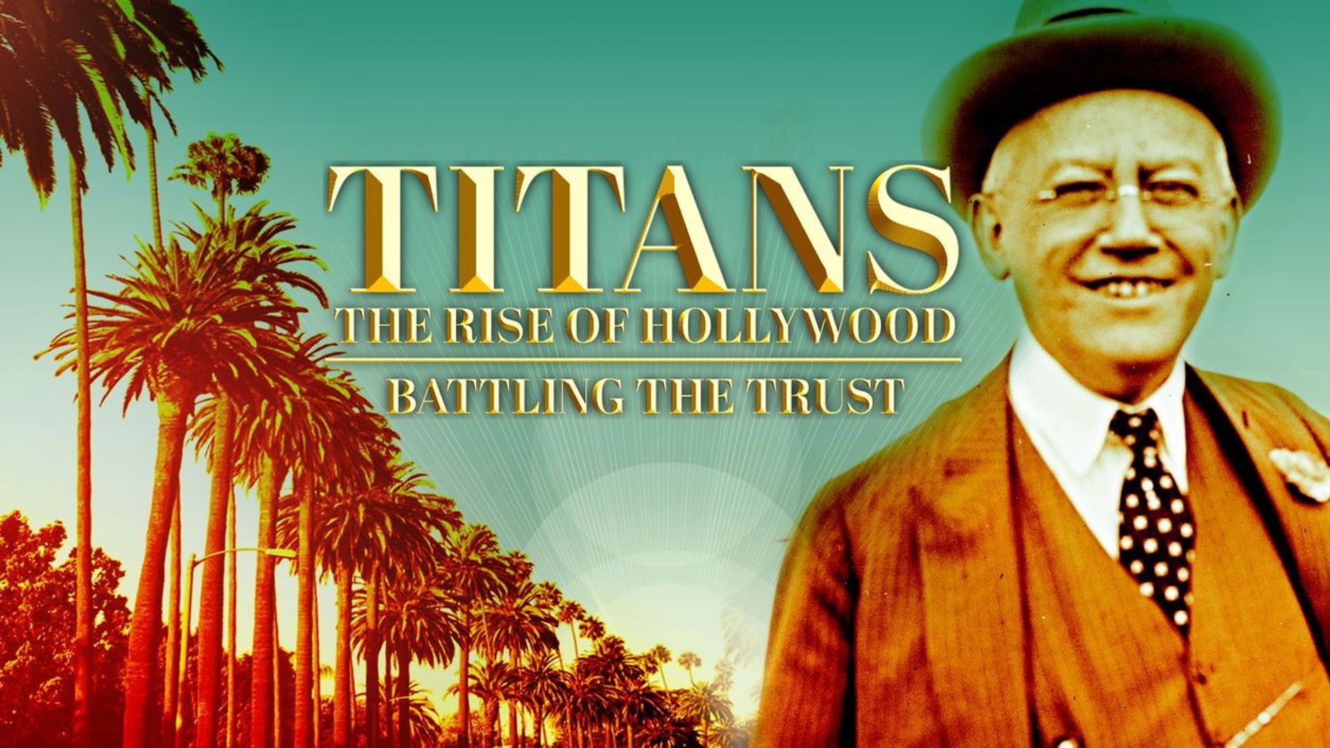 Titans: The Rise of Hollywood background