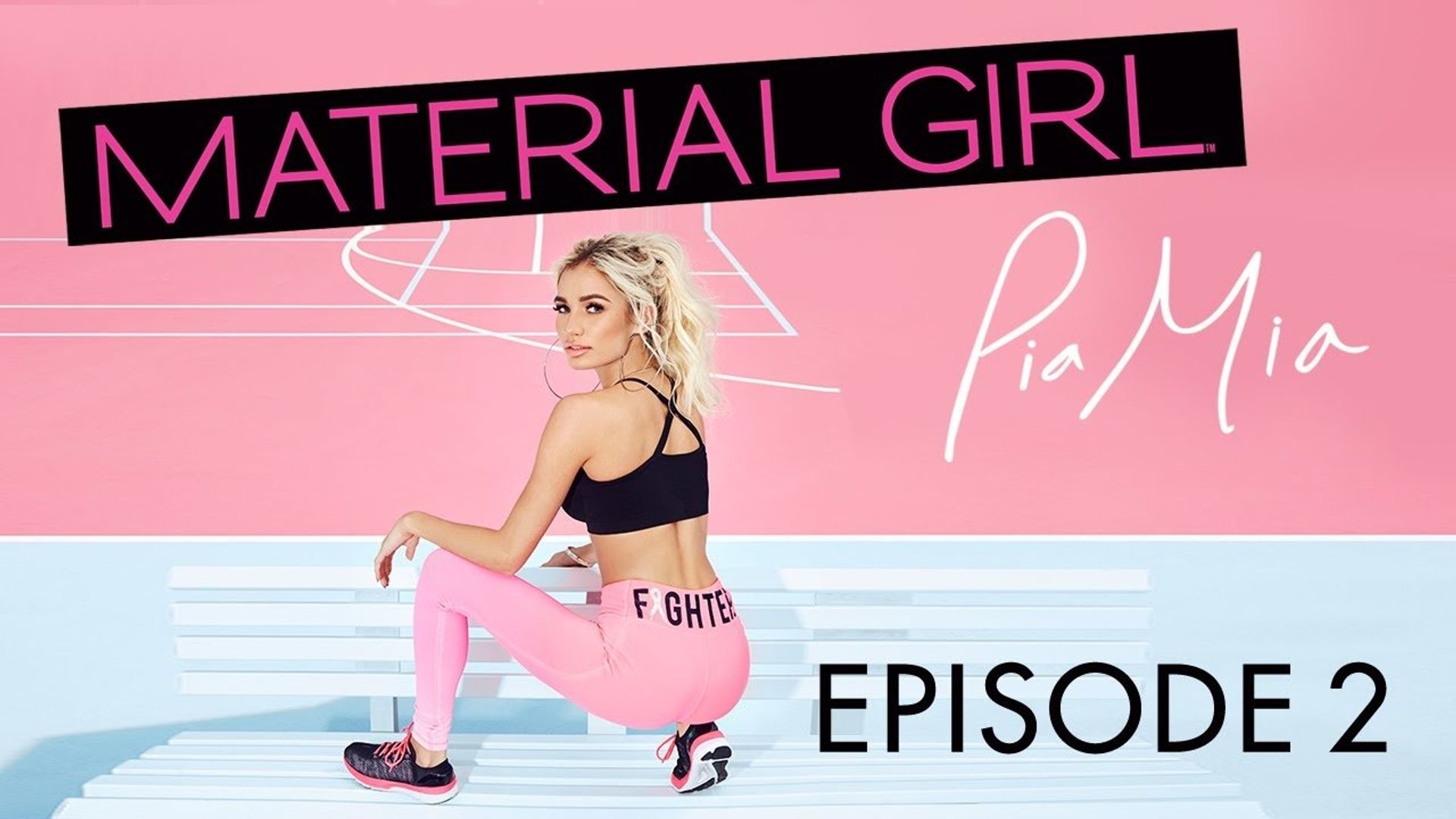 Material Girl: Pia Mia background