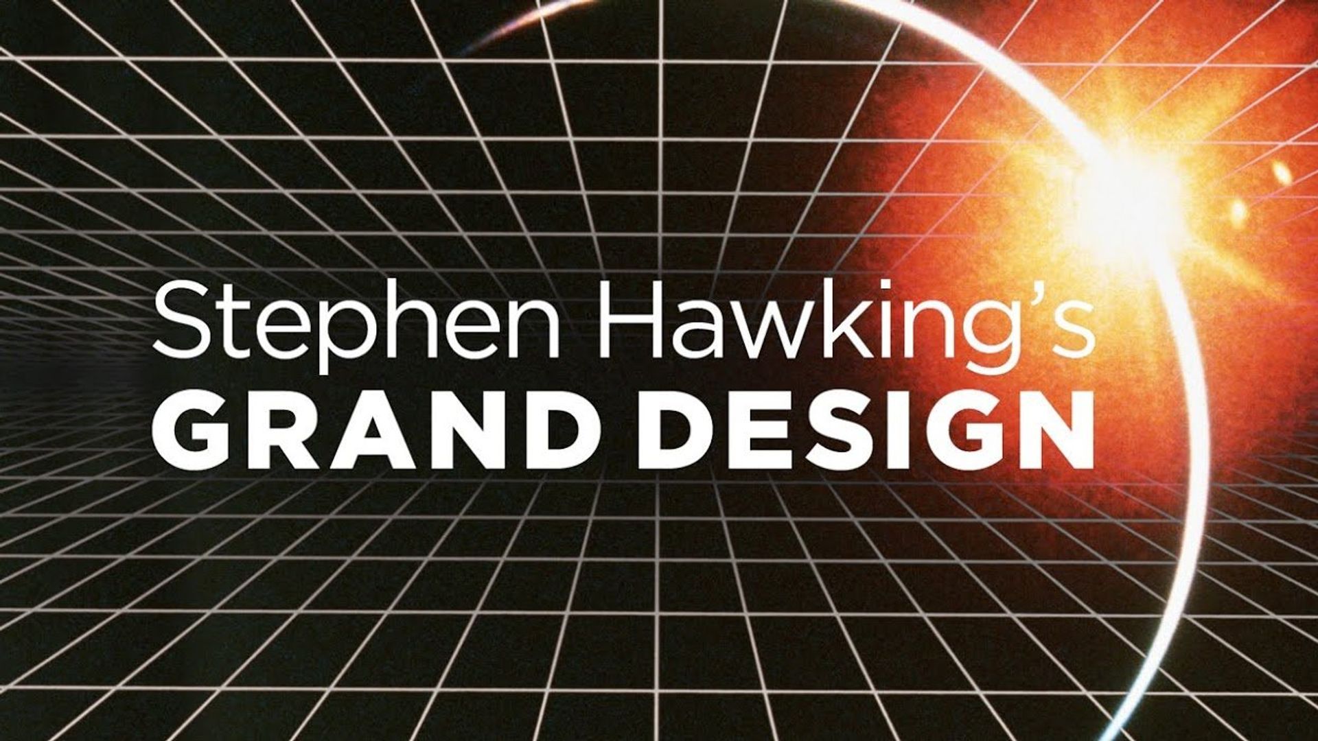 Stephen Hawking's Grand Design background