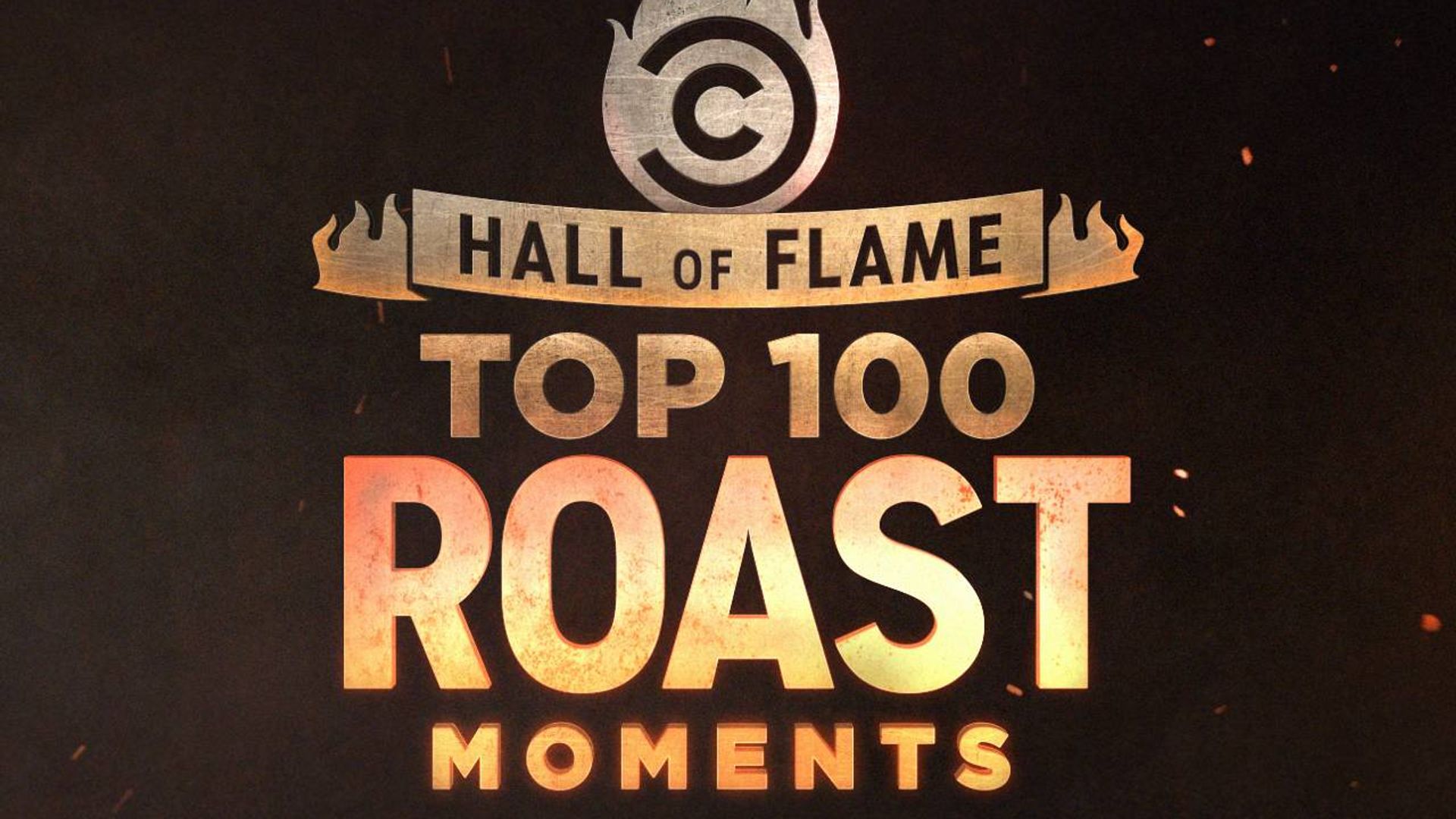 Hall of Flame: Top 100 Comedy Central Roast Moments background