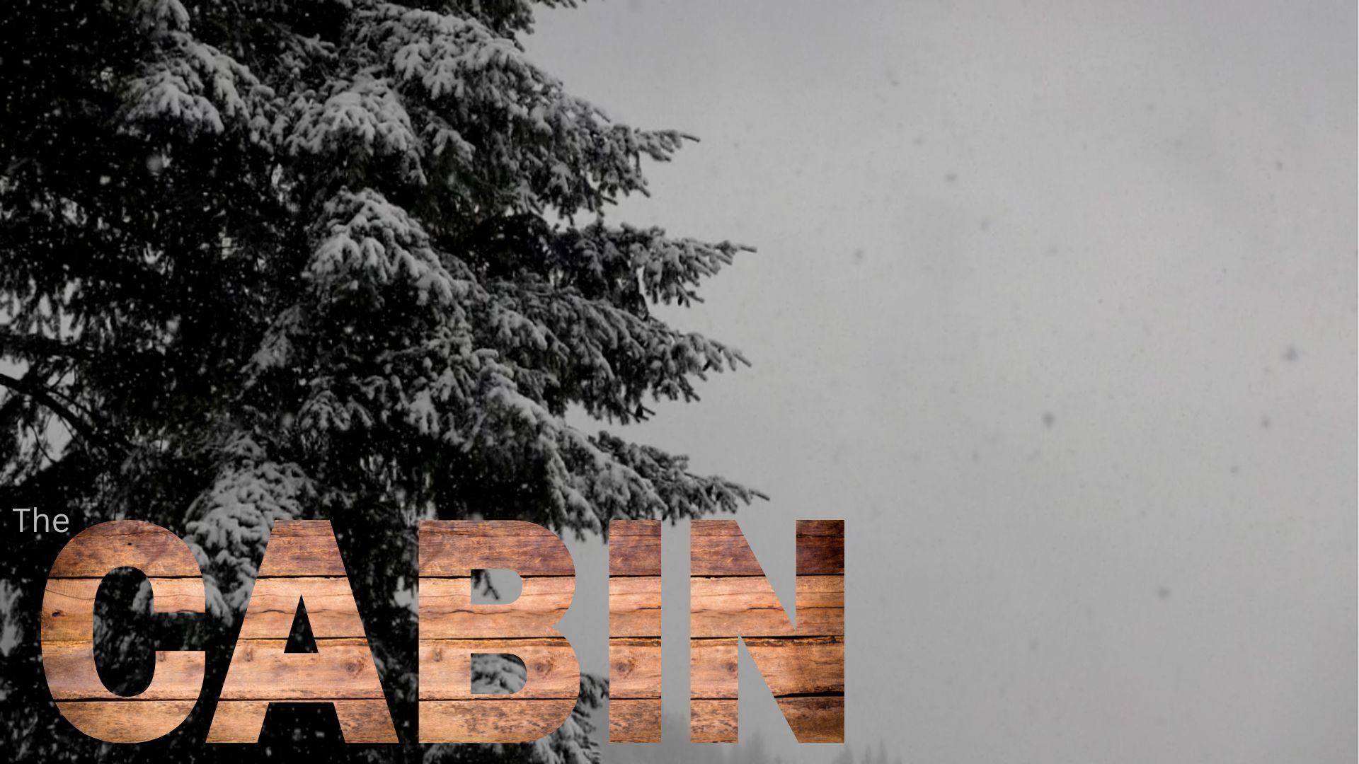 The Cabin background