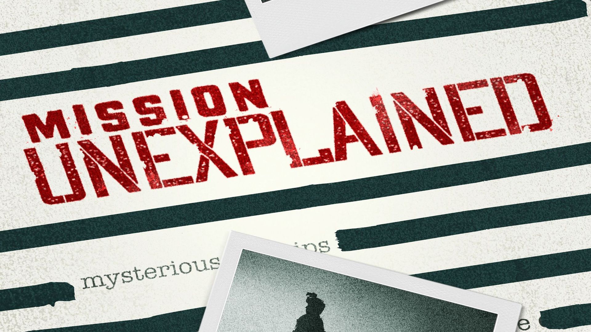 Mission Unexplained background