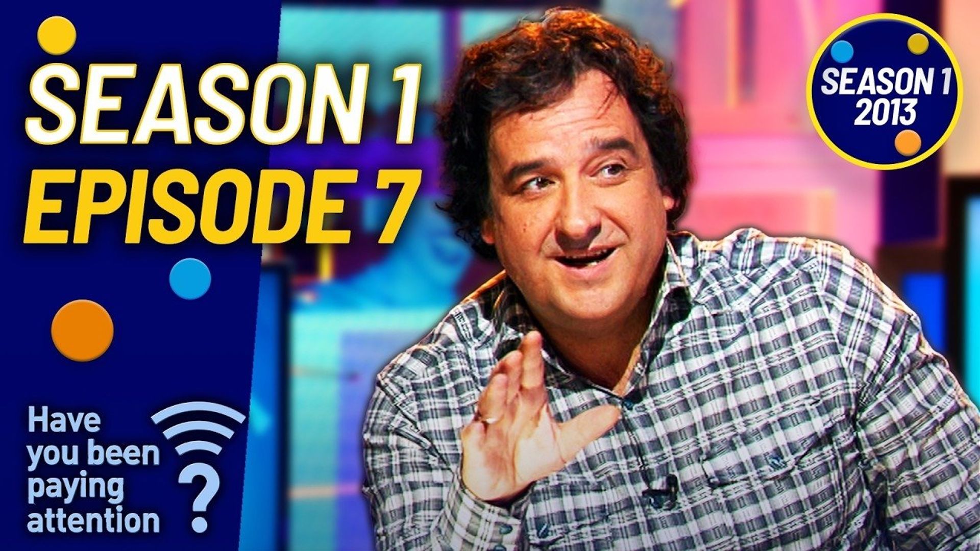 Have You Been Paying Attention? background