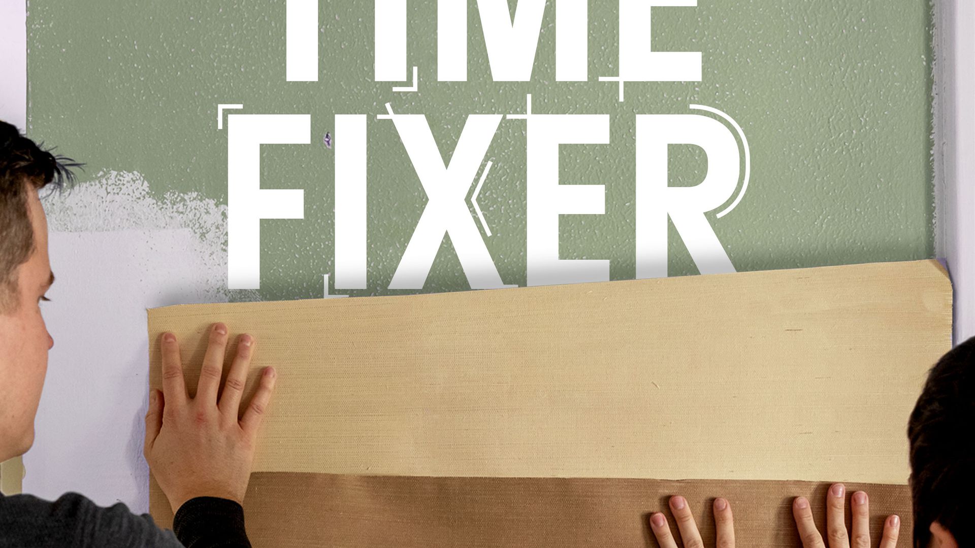 First Time Fixer background