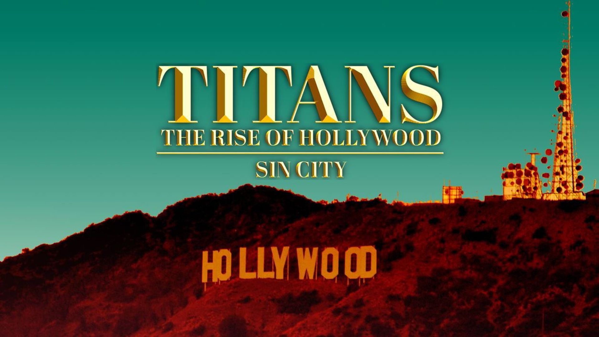 Titans: The Rise of Hollywood background