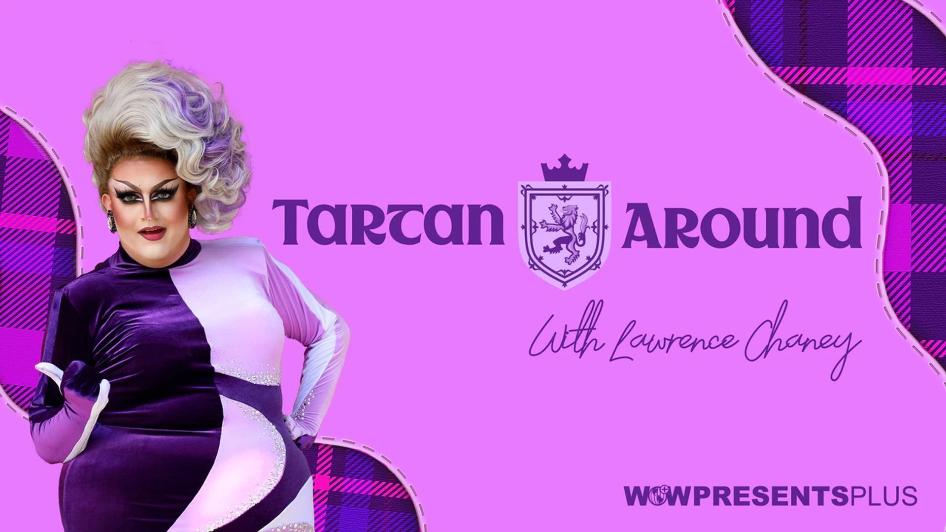 Tartan Around with Lawrence Chaney background