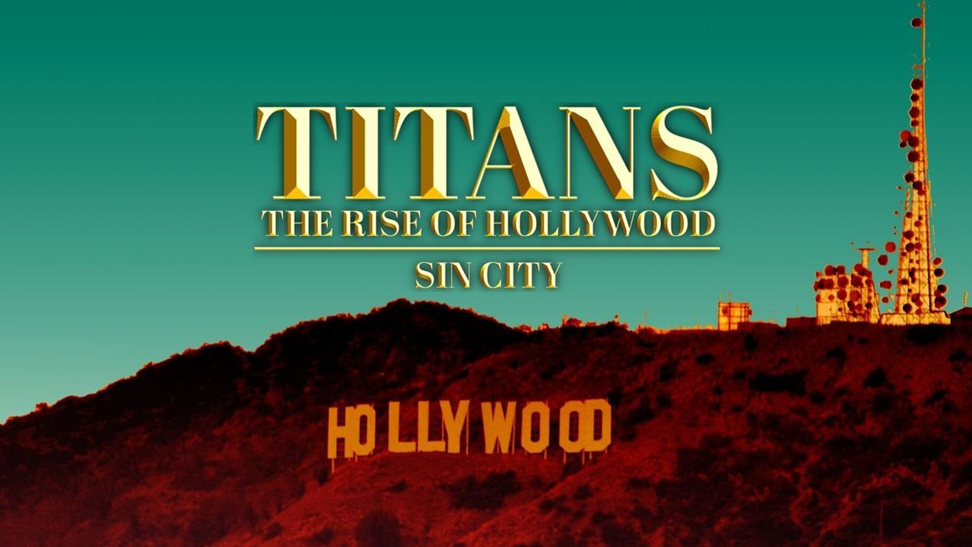 Titans: The Rise of Hollywood background