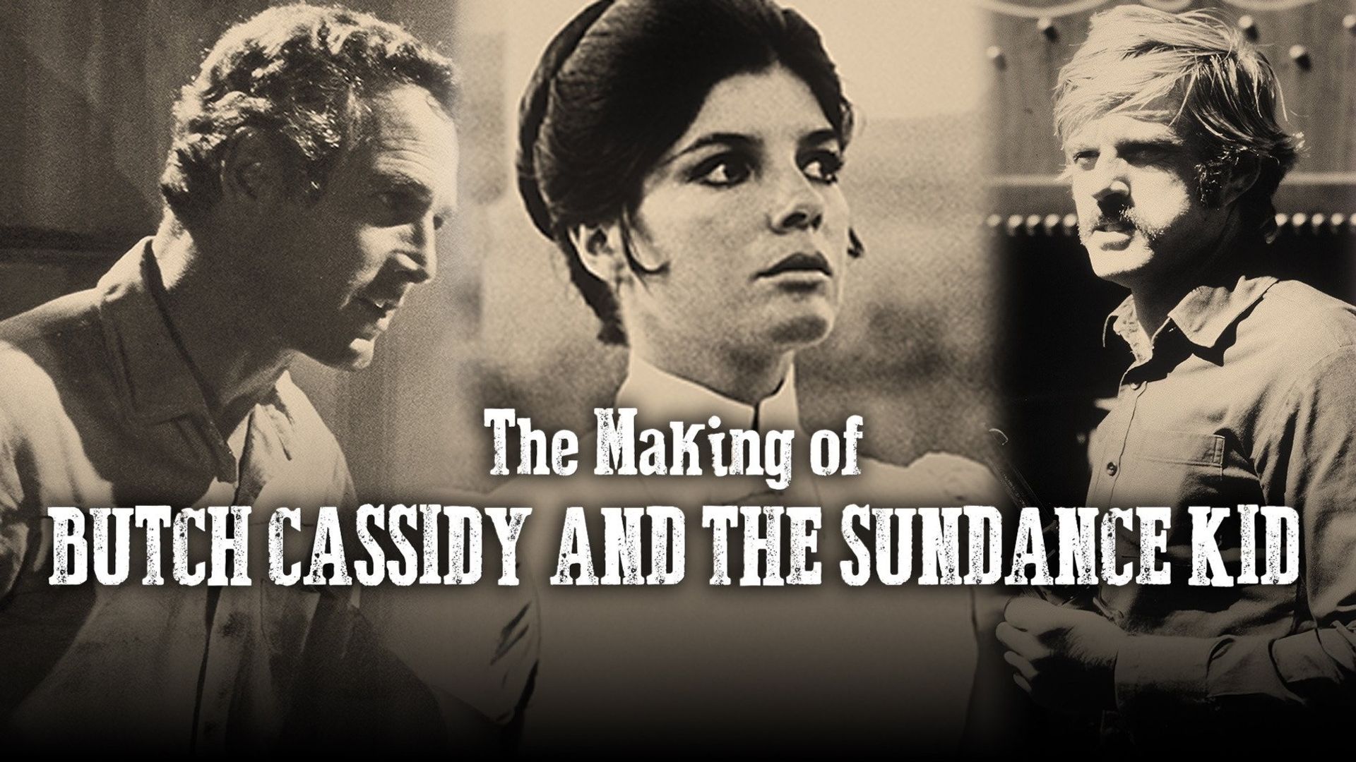 The Making of 'Butch Cassidy and the Sundance Kid' background