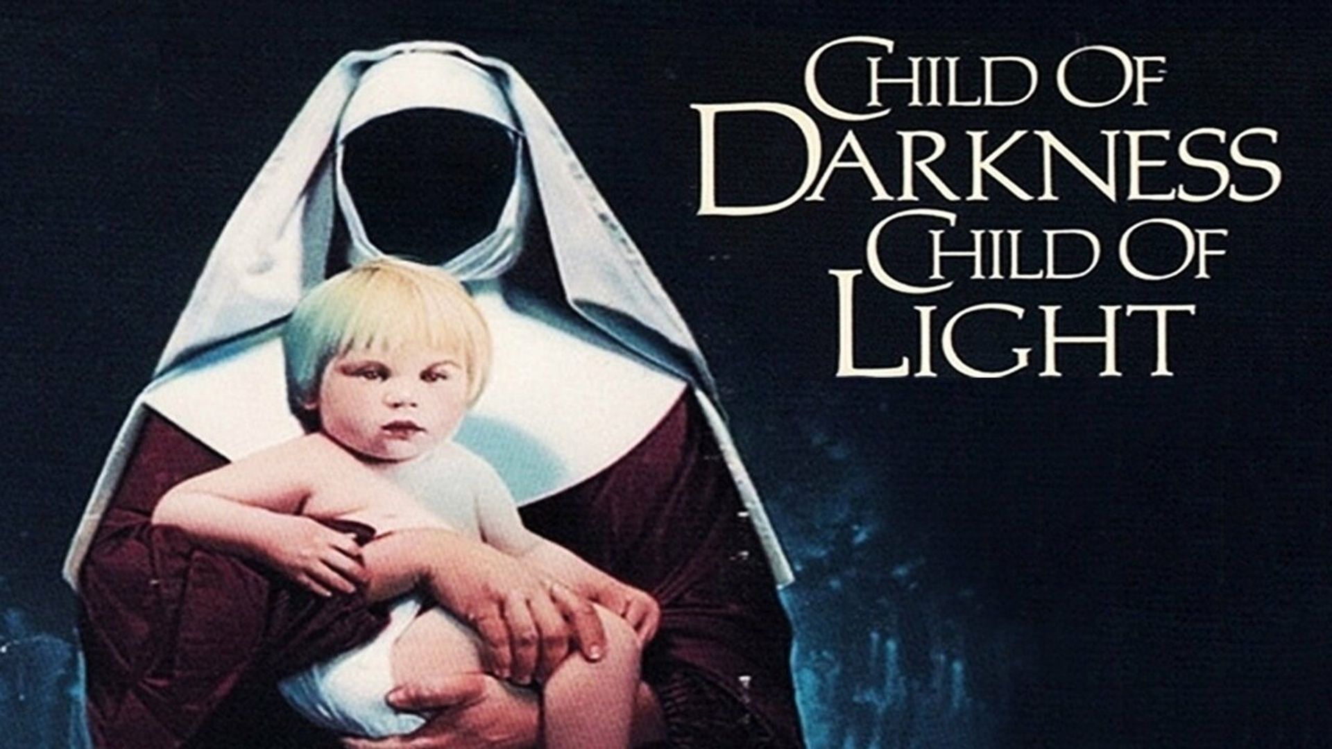 Child of Darkness, Child of Light background