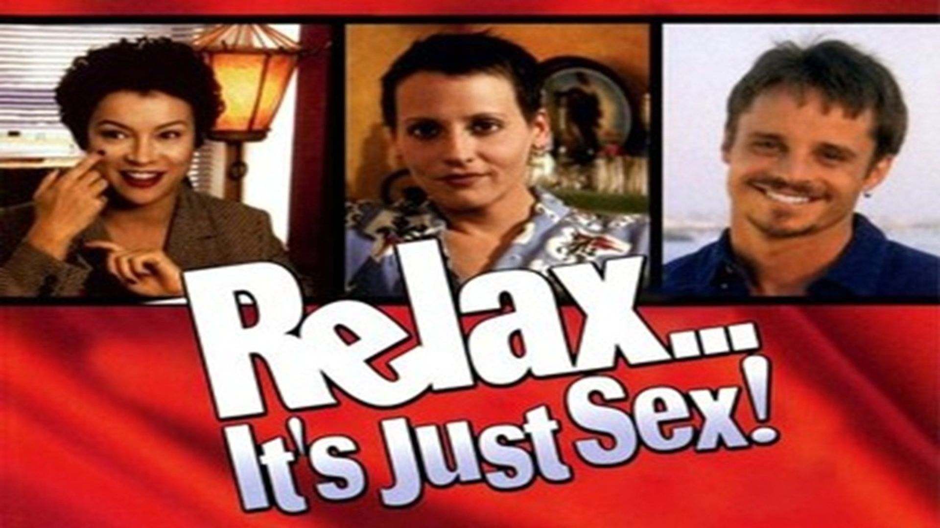 Relax... It's Just Sex background