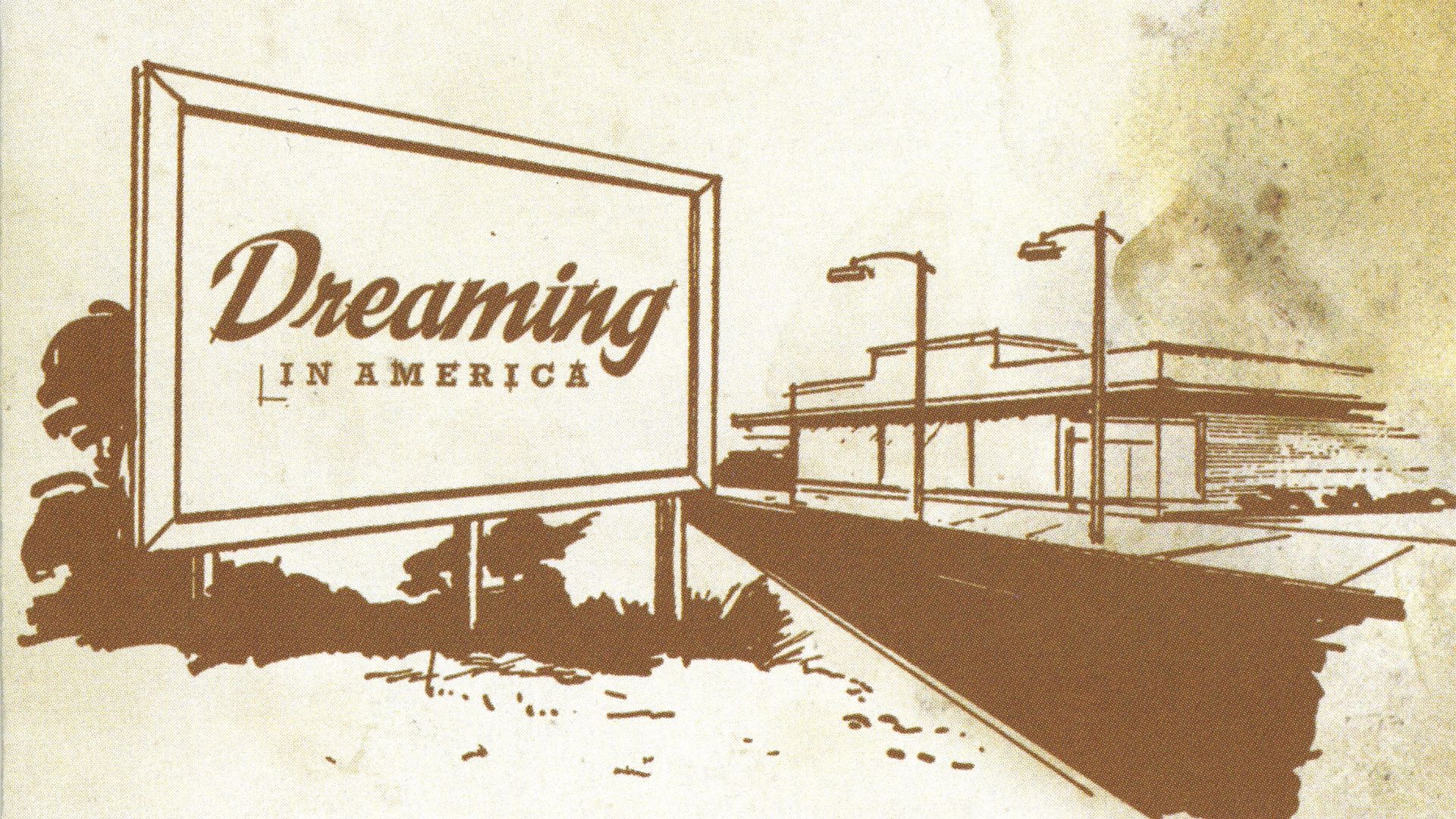 Dreaming in America background