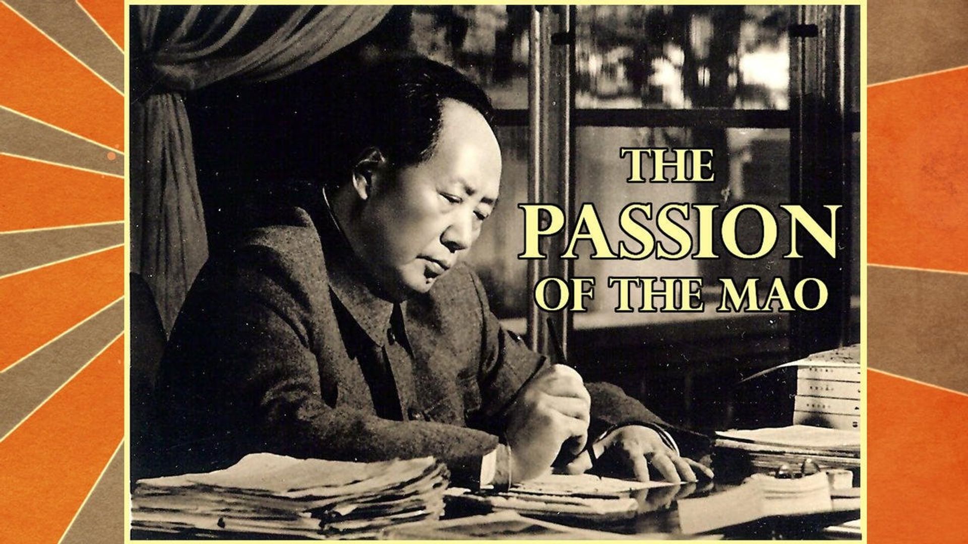 The Passion of the Mao background