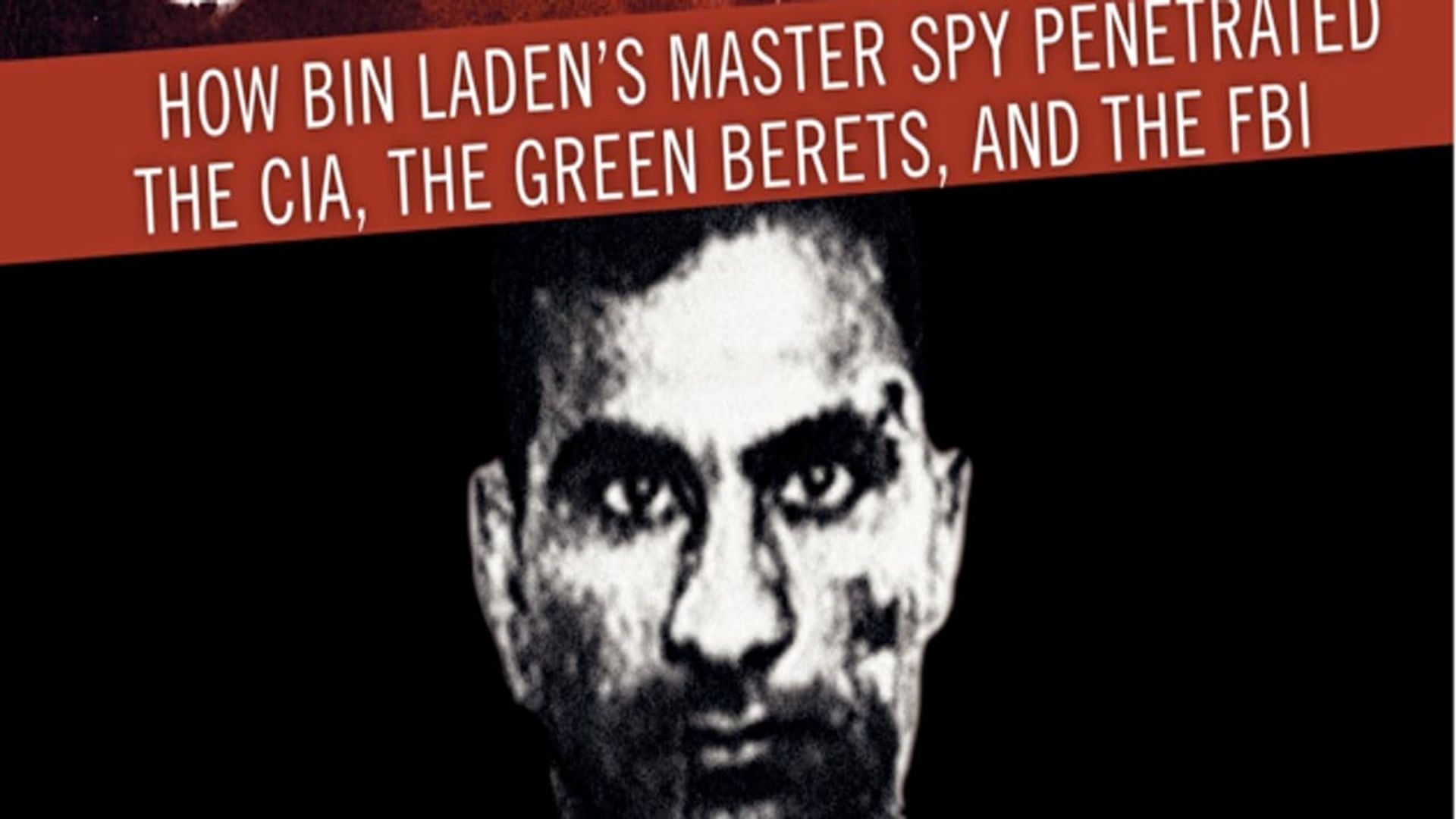 Triple Cross: Bin Laden's Spy in America background