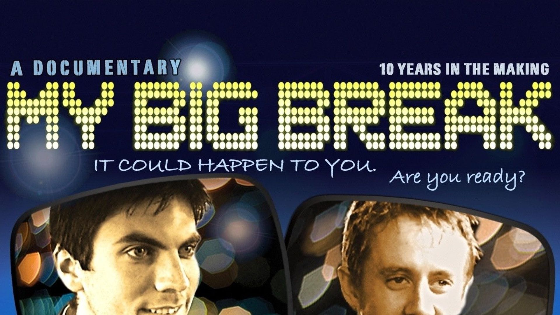 My Big Break background