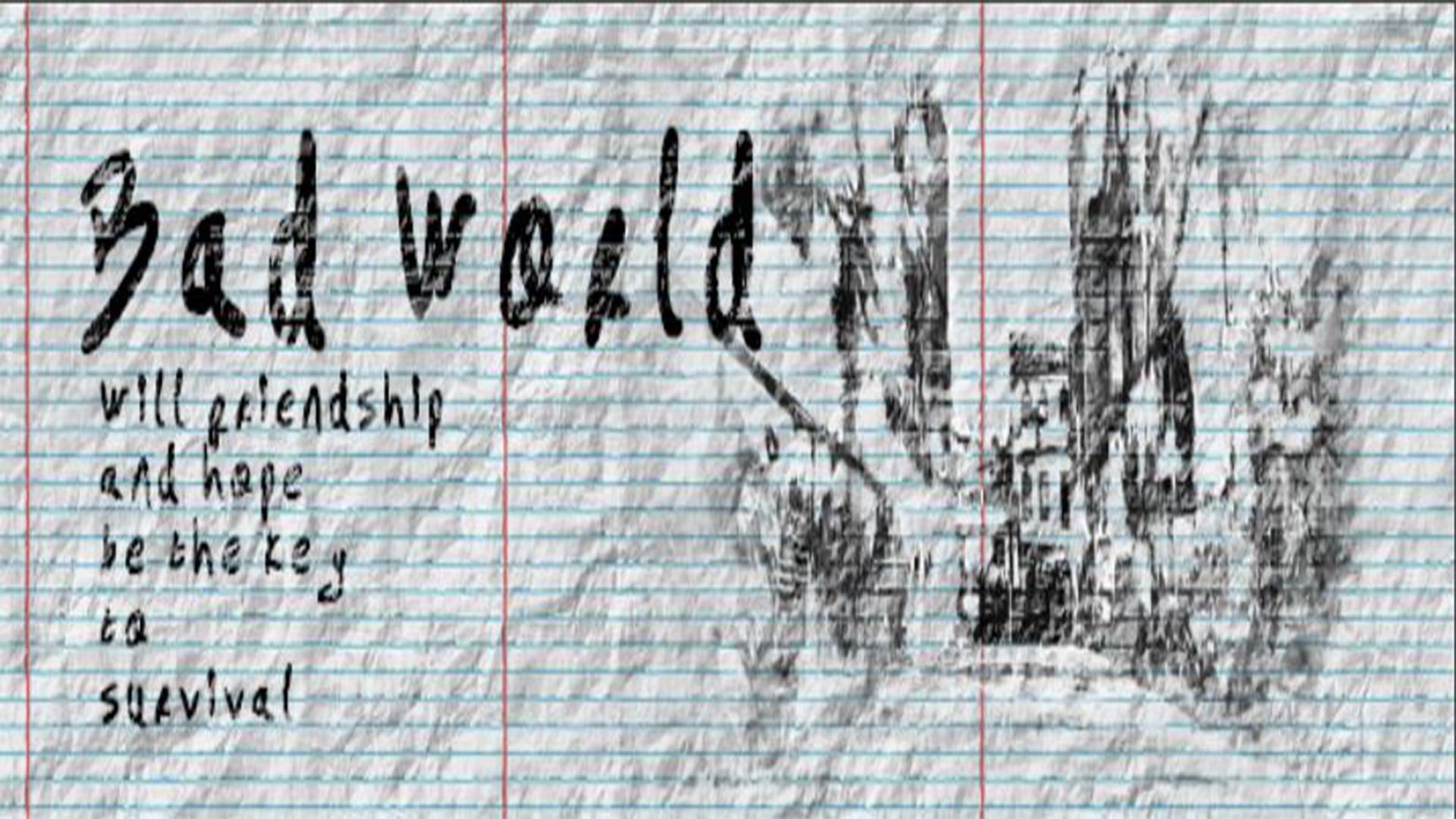 Bad World background