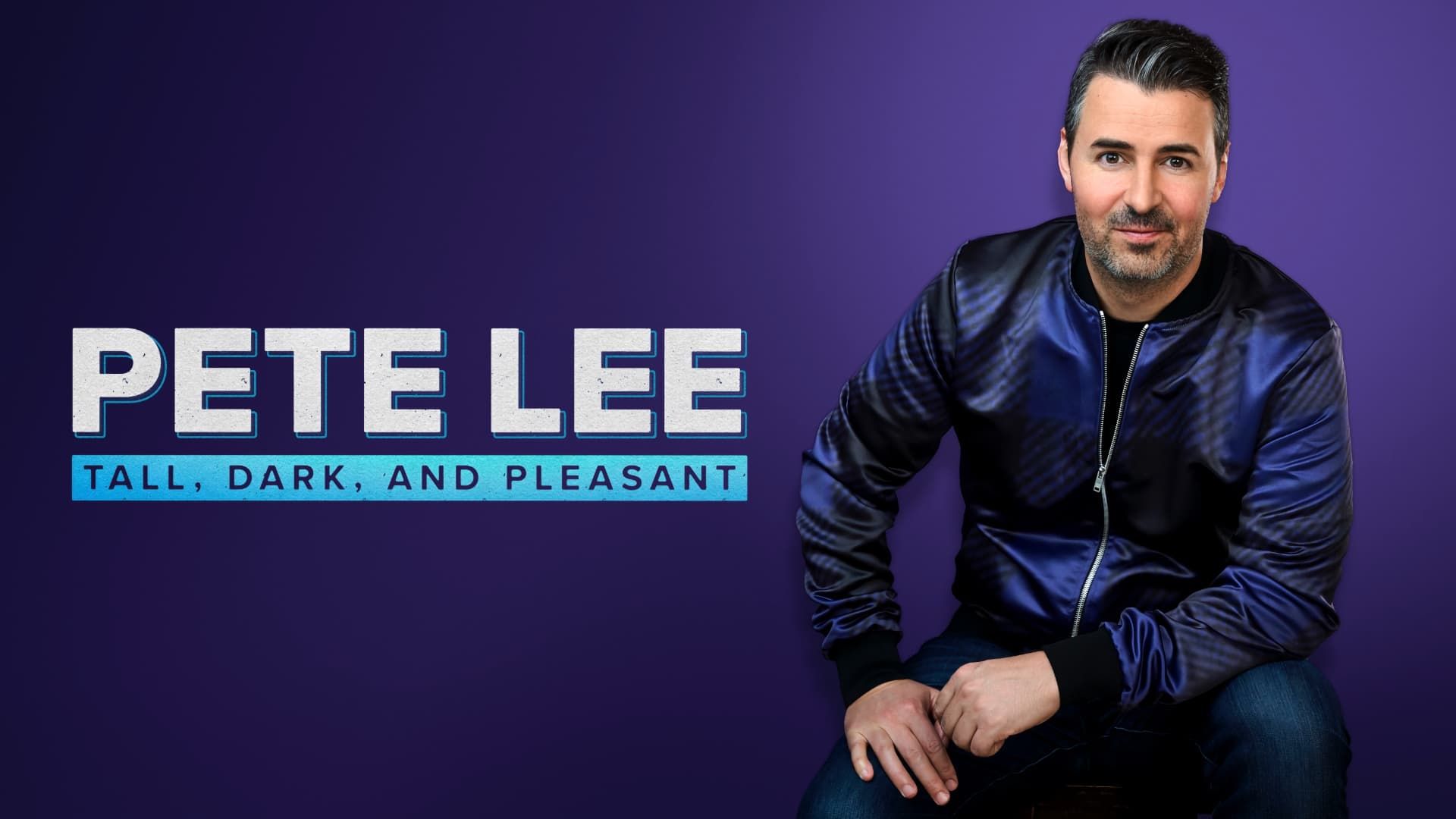 Pete Lee: Tall, Dark and Pleasant background