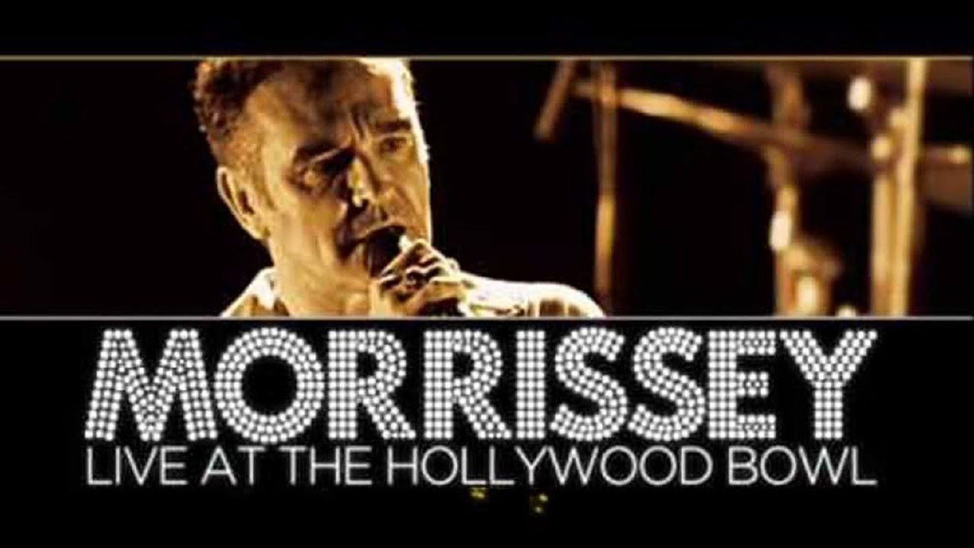 Morrissey: Live at the Hollywood Bowl background