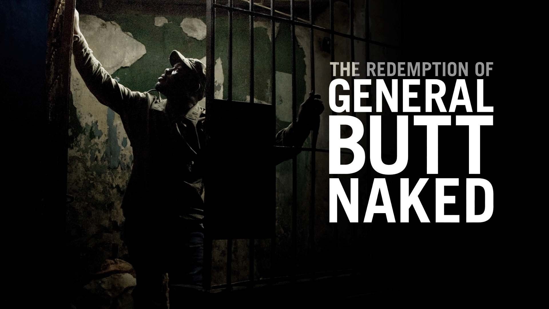The Redemption of General Butt Naked background