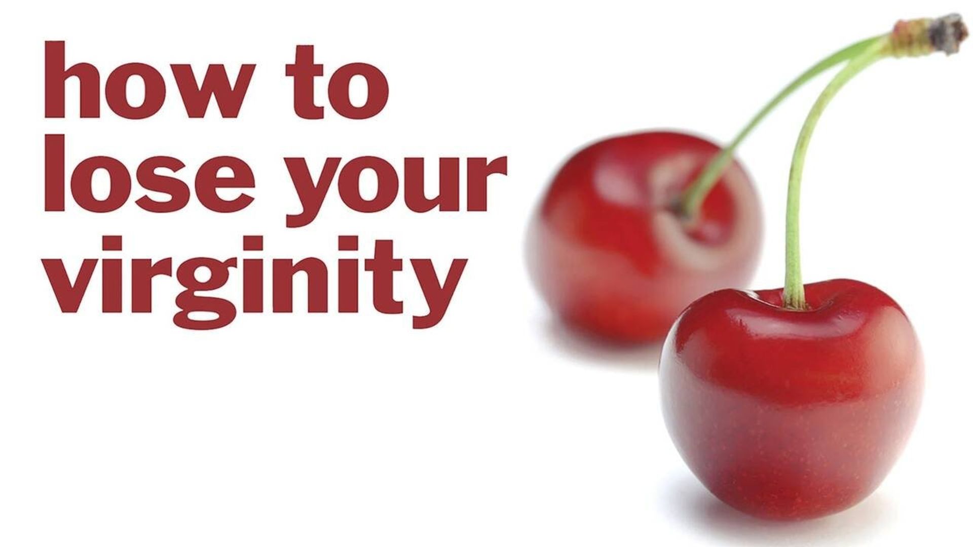 How to Lose Your Virginity background