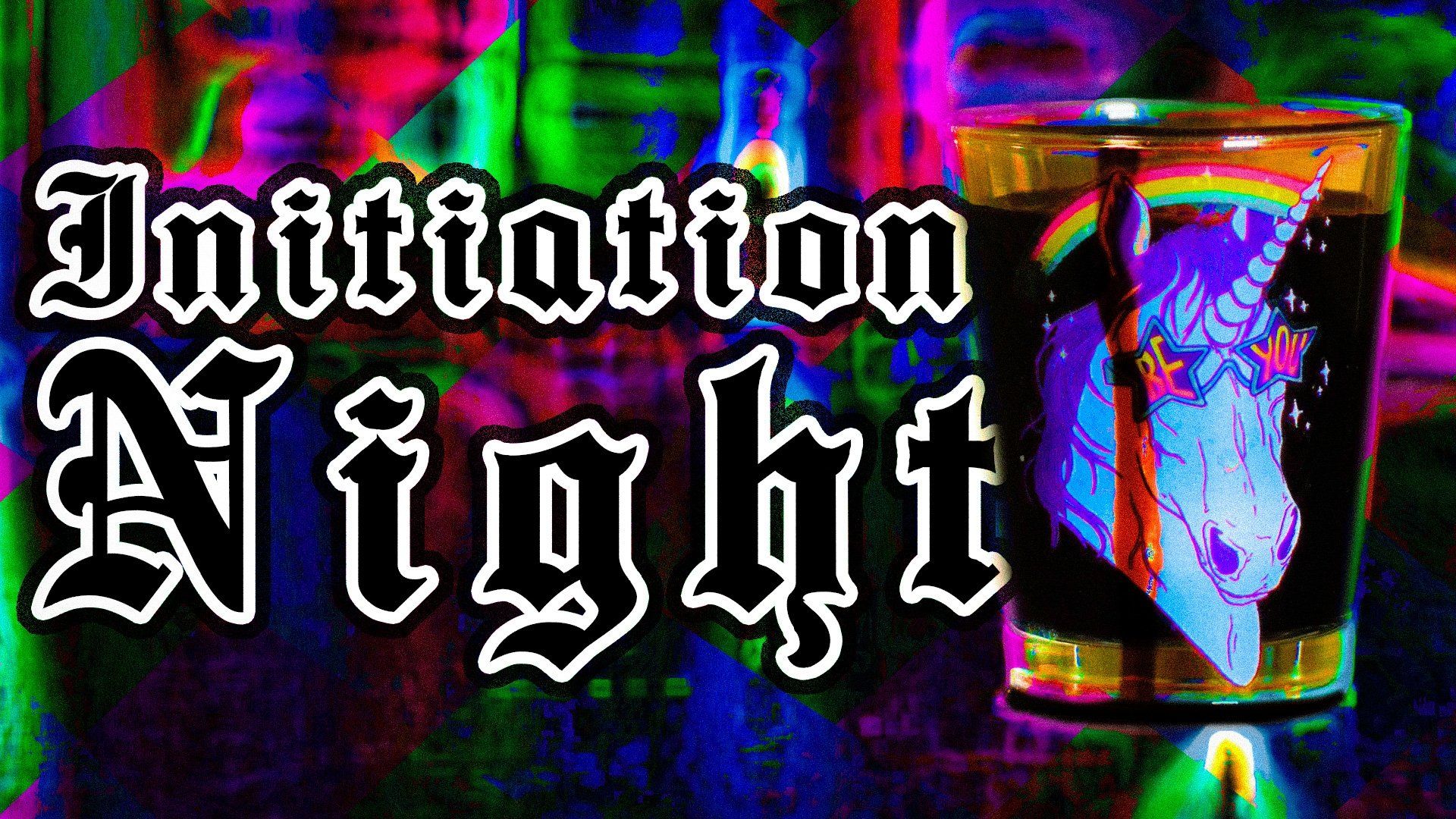 Initiation Night background