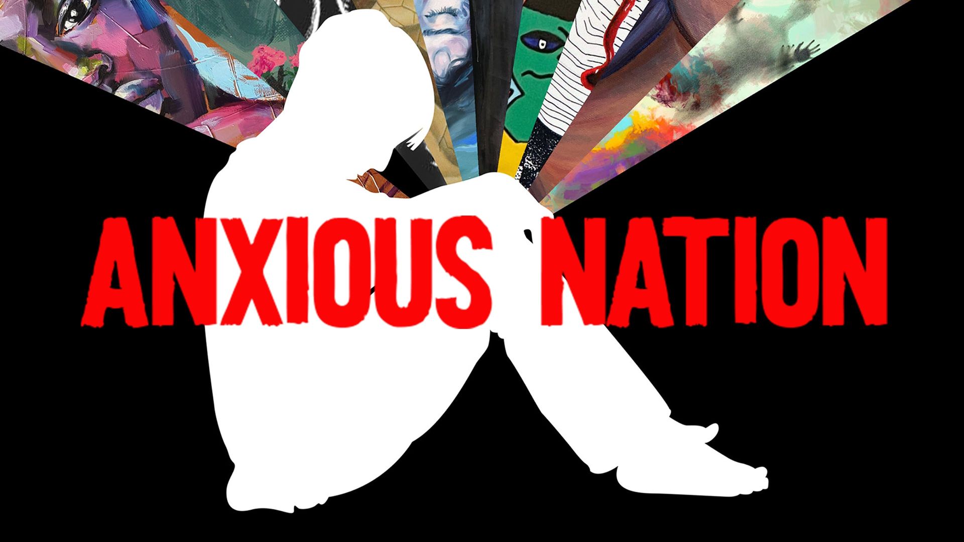 Anxious Nation background
