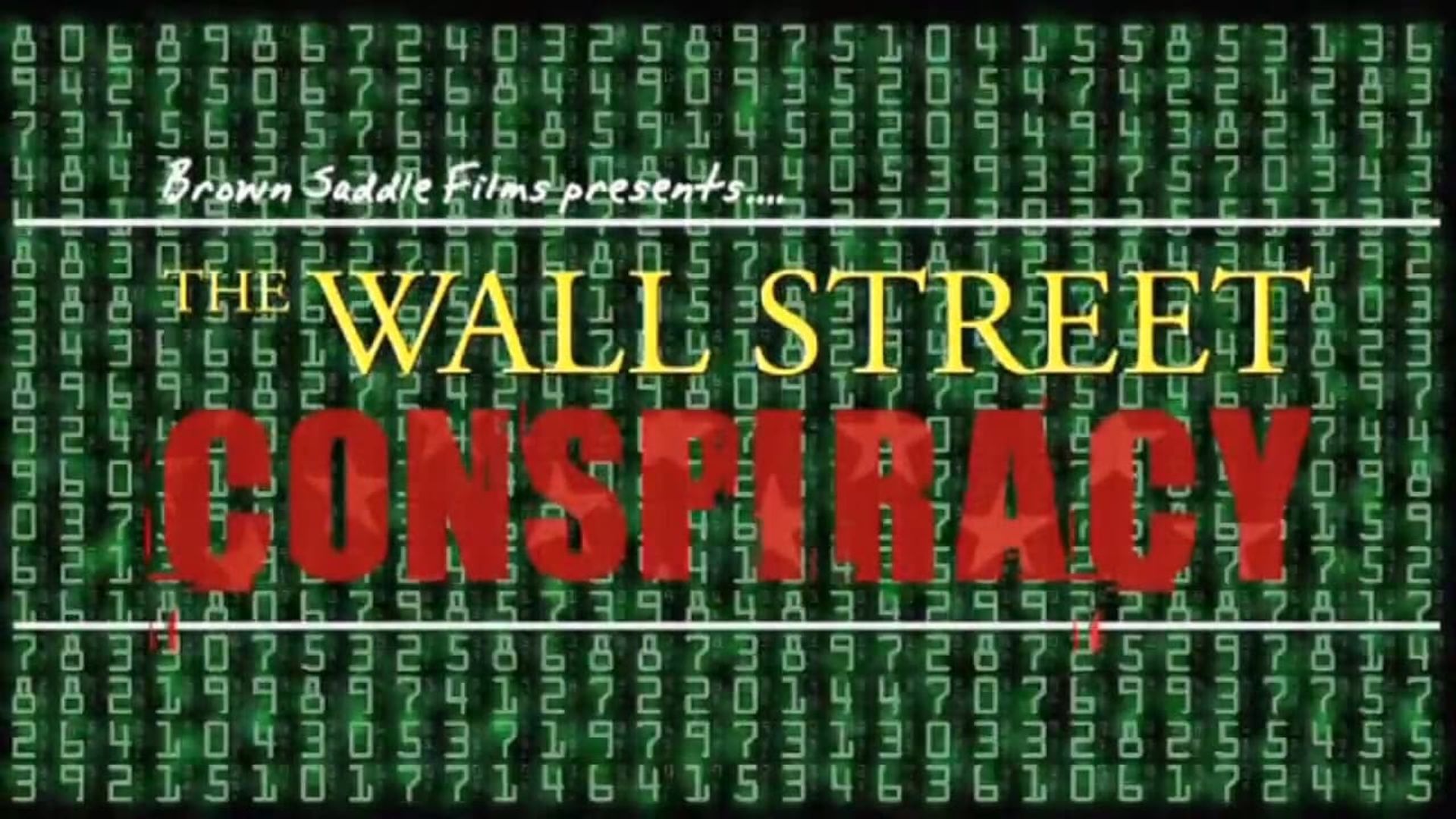The Wall Street Conspiracy background