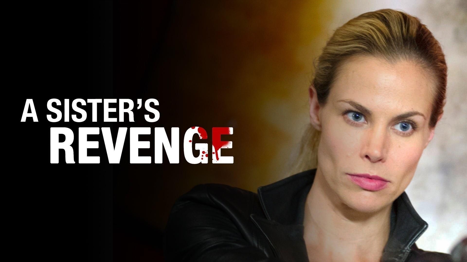 A Sister's Revenge background
