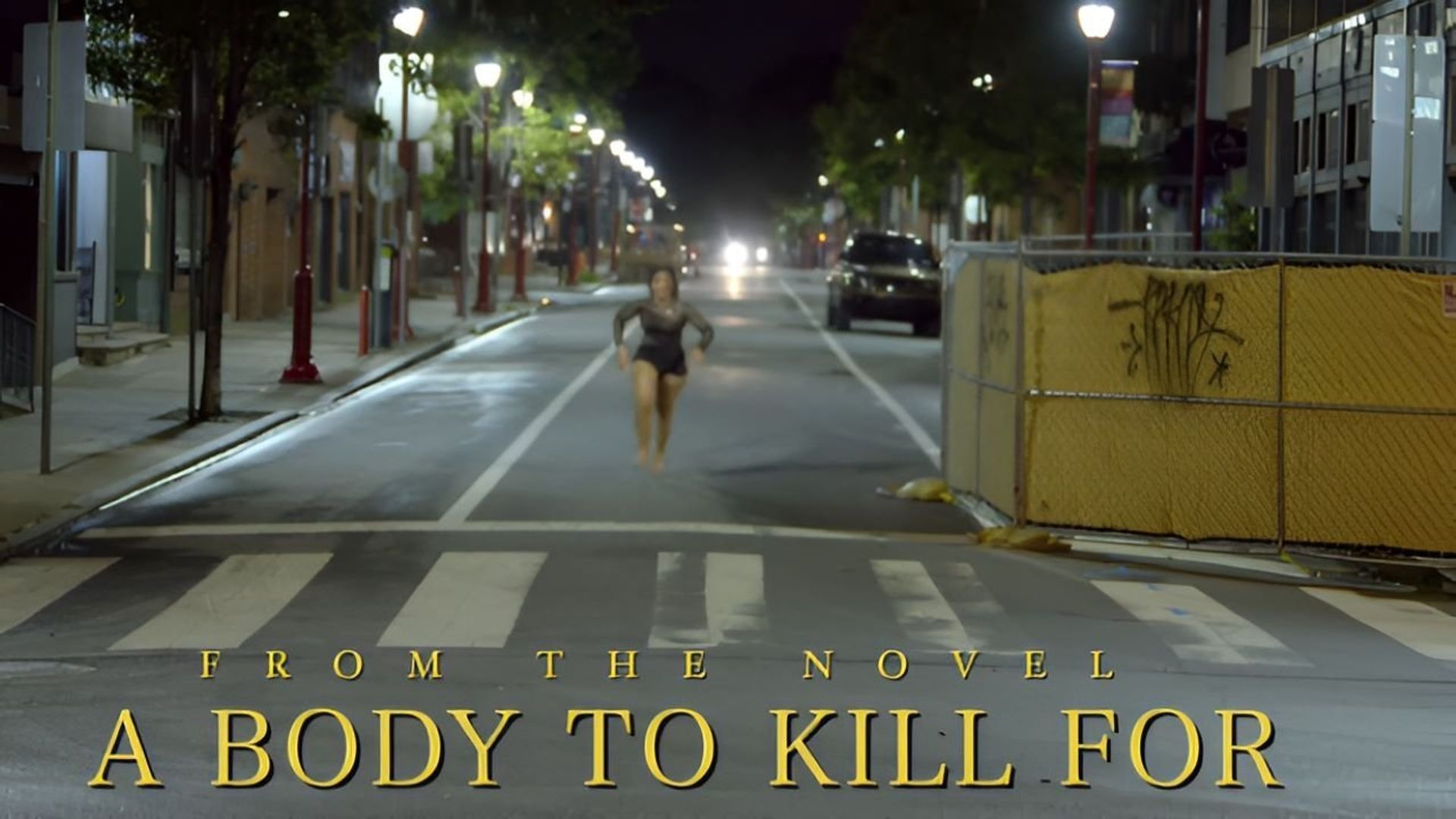 A Body to Kill For background
