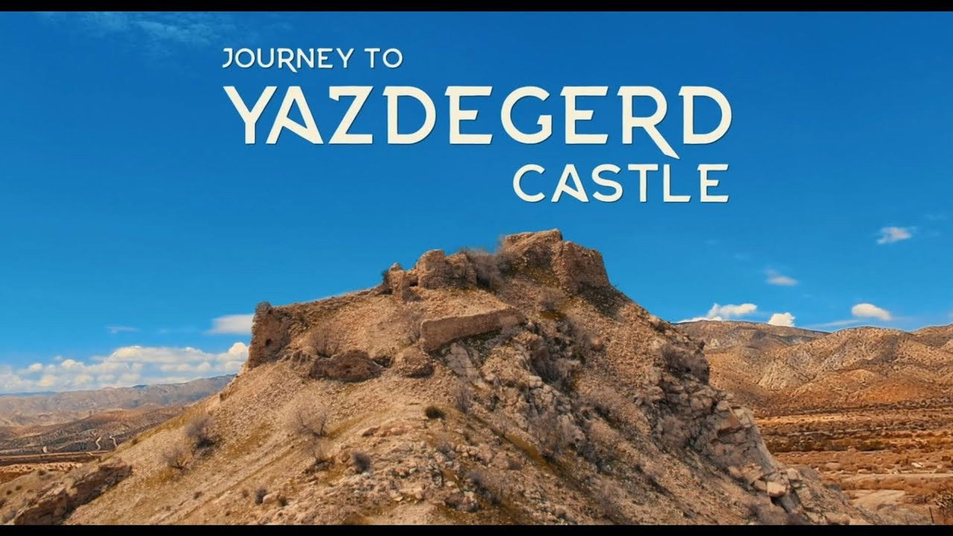 Journey to Yazdegerd Castle background