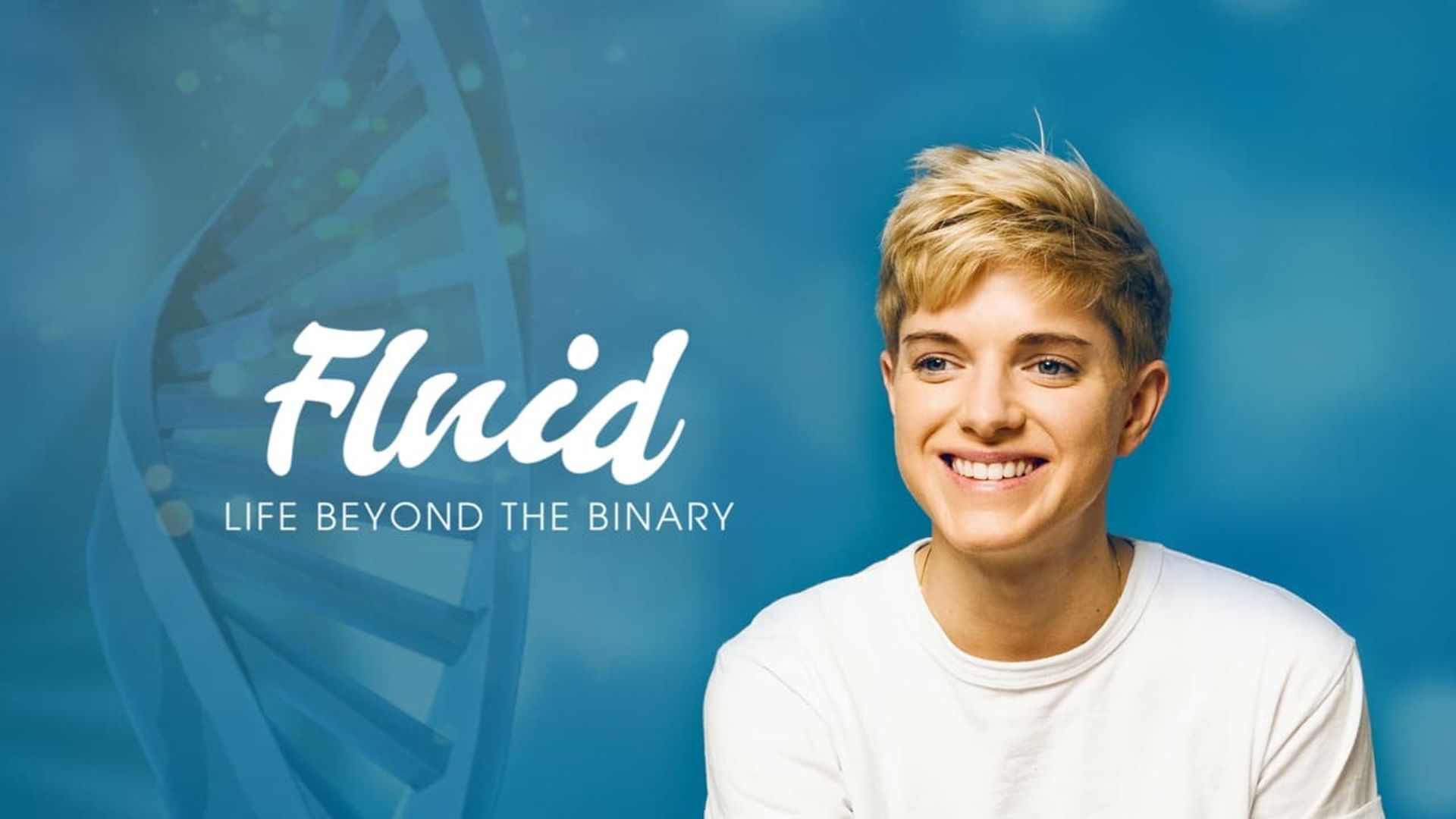 Fluid: Life Beyond the Binary background