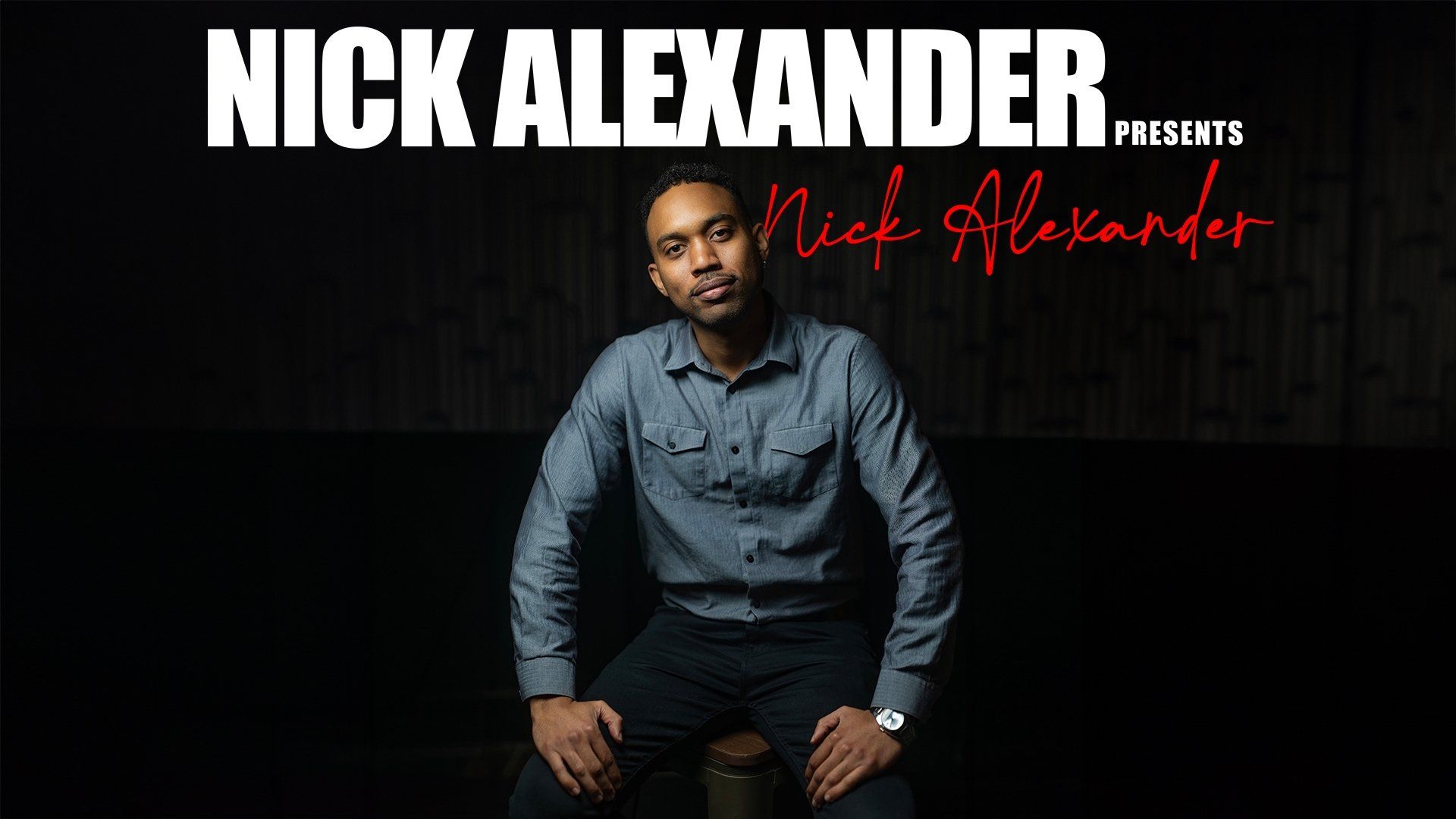 Nick Alexander Presents Nick Alexander background