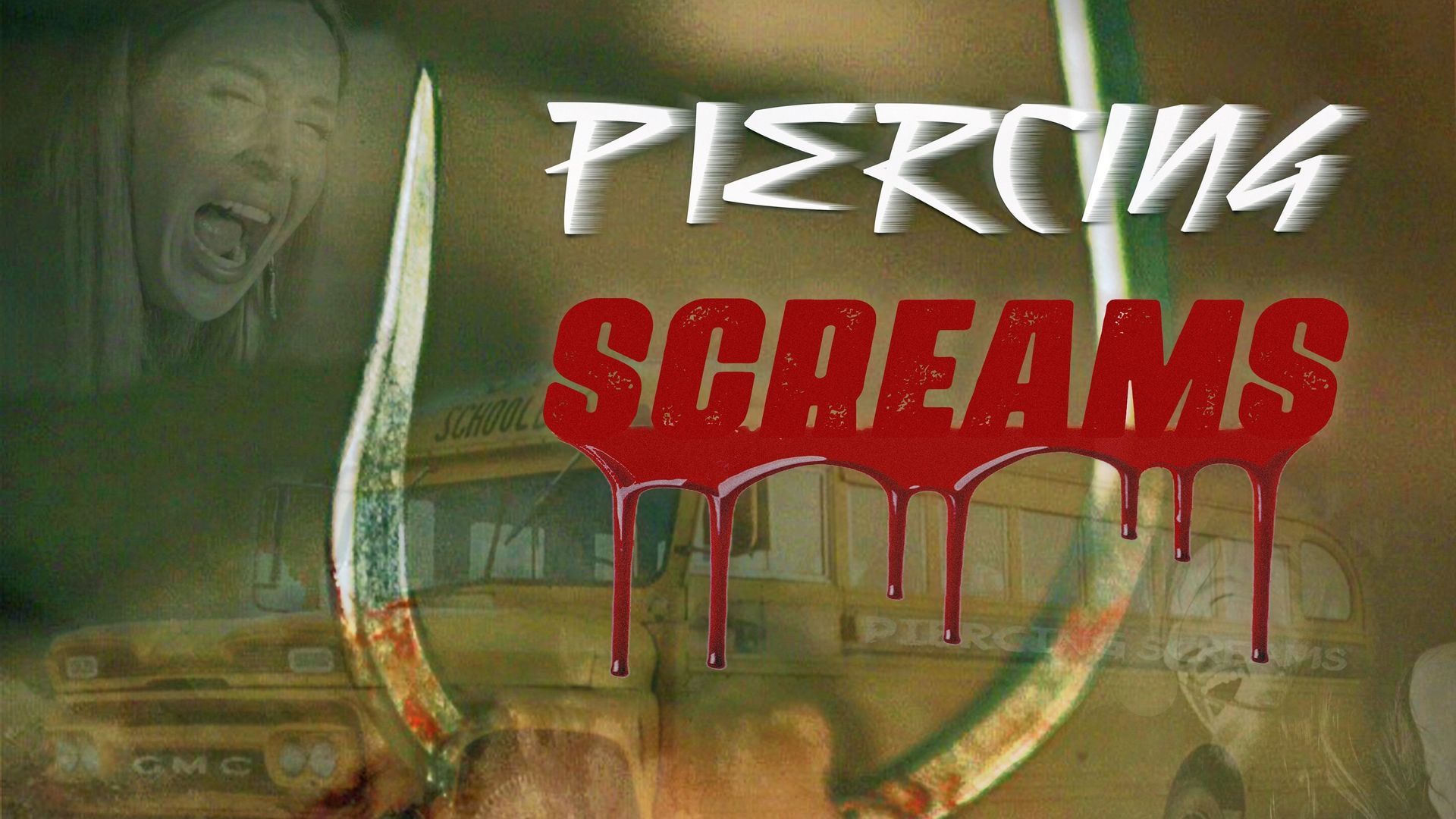 Piercing Screams background