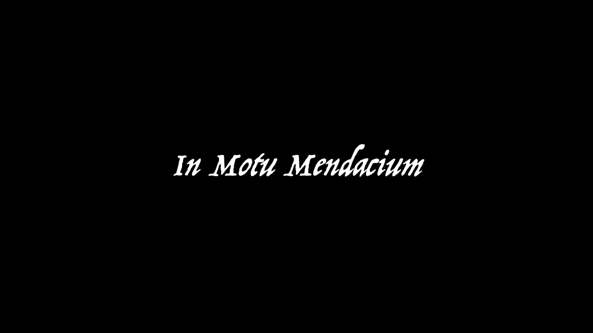 In Motu Mendacium background