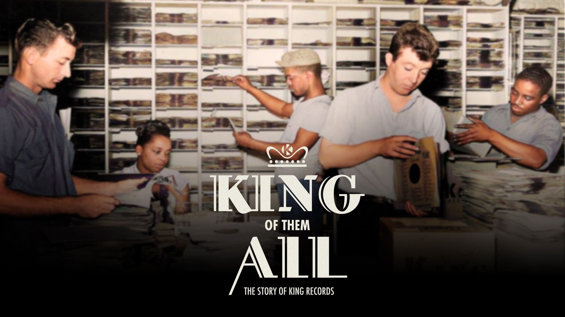 King of Them All: The Story of King Records background