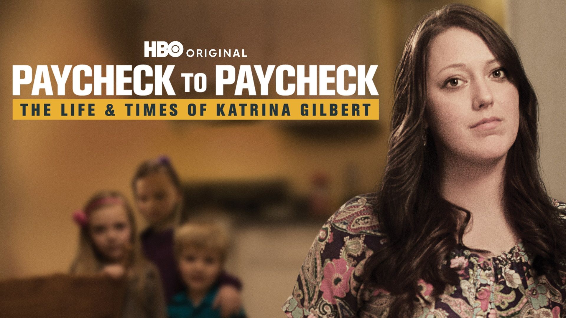 Paycheck to Paycheck: The Life and Times of Katrina Gilbert background
