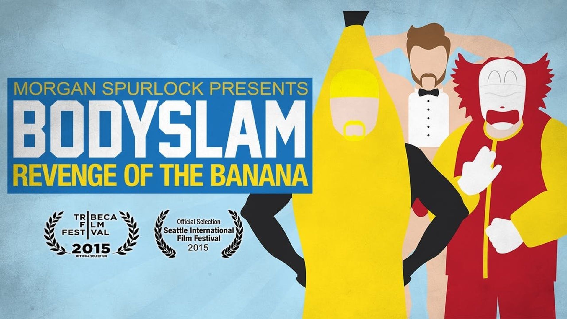 Bodyslam: Revenge of the Banana! background
