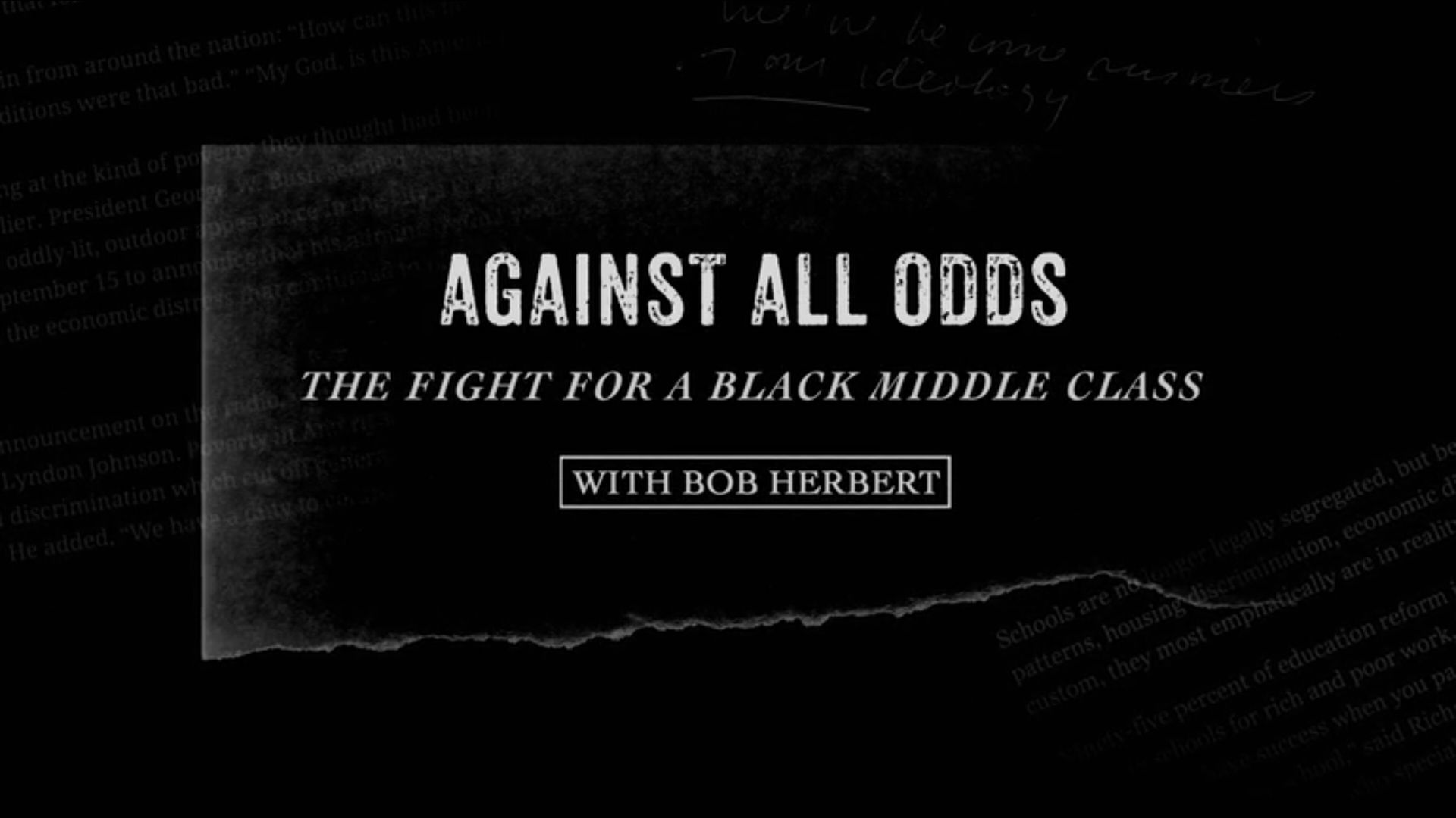 Against All Odds: The Fight for a Black Middle Class with Bob Herbert background