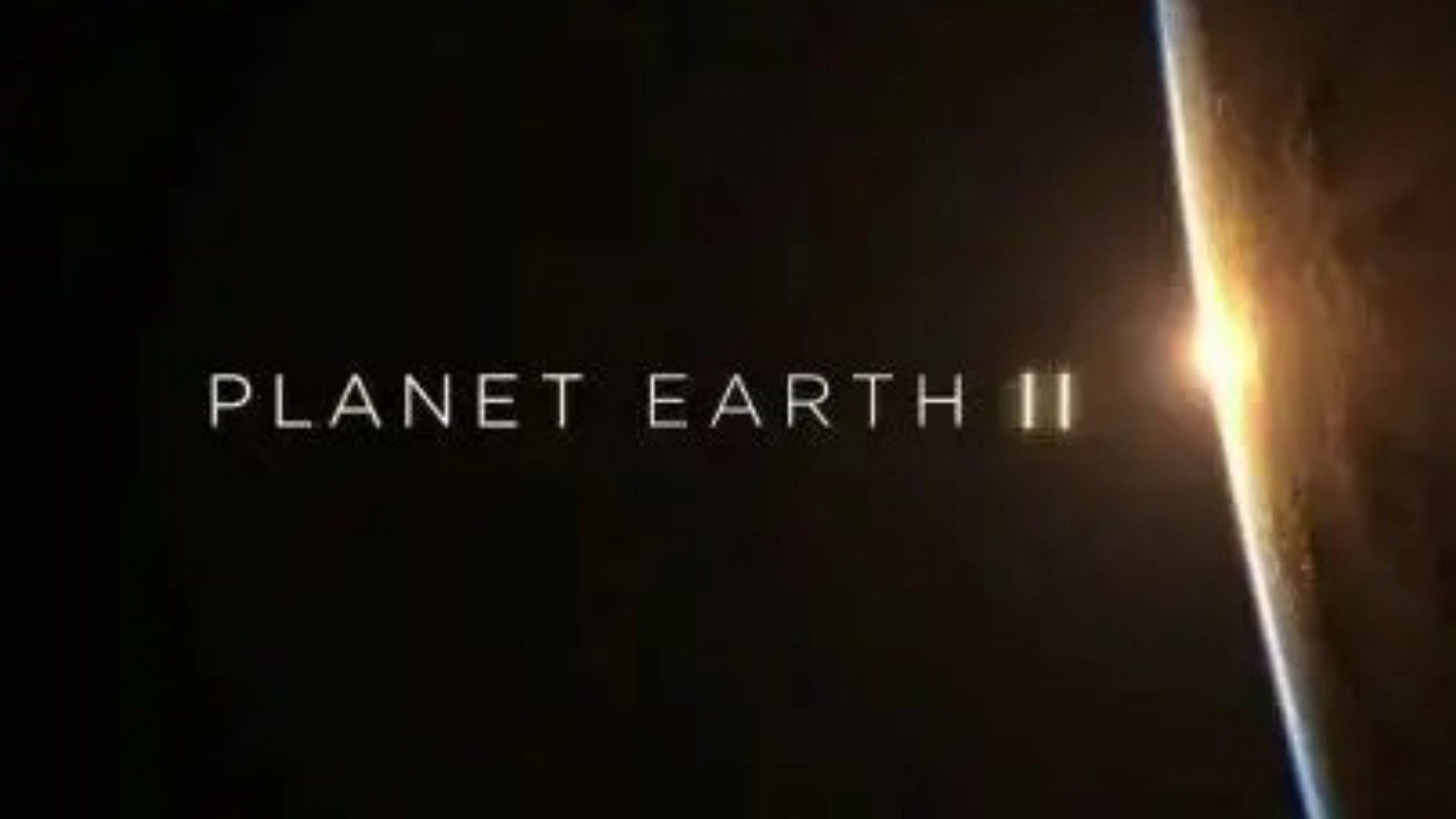 Planet Earth II: A World of Wonder background