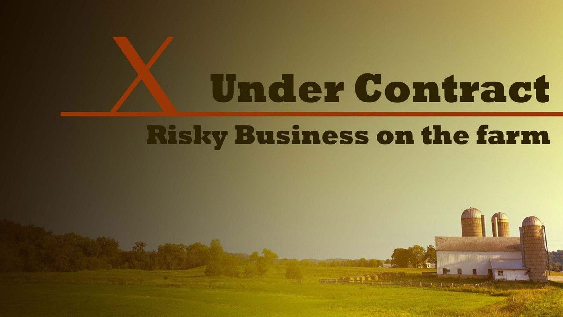 Under Contract: Farmers and the Fine Print background