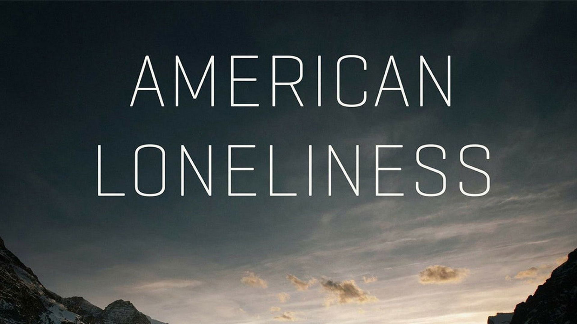 American Loneliness background