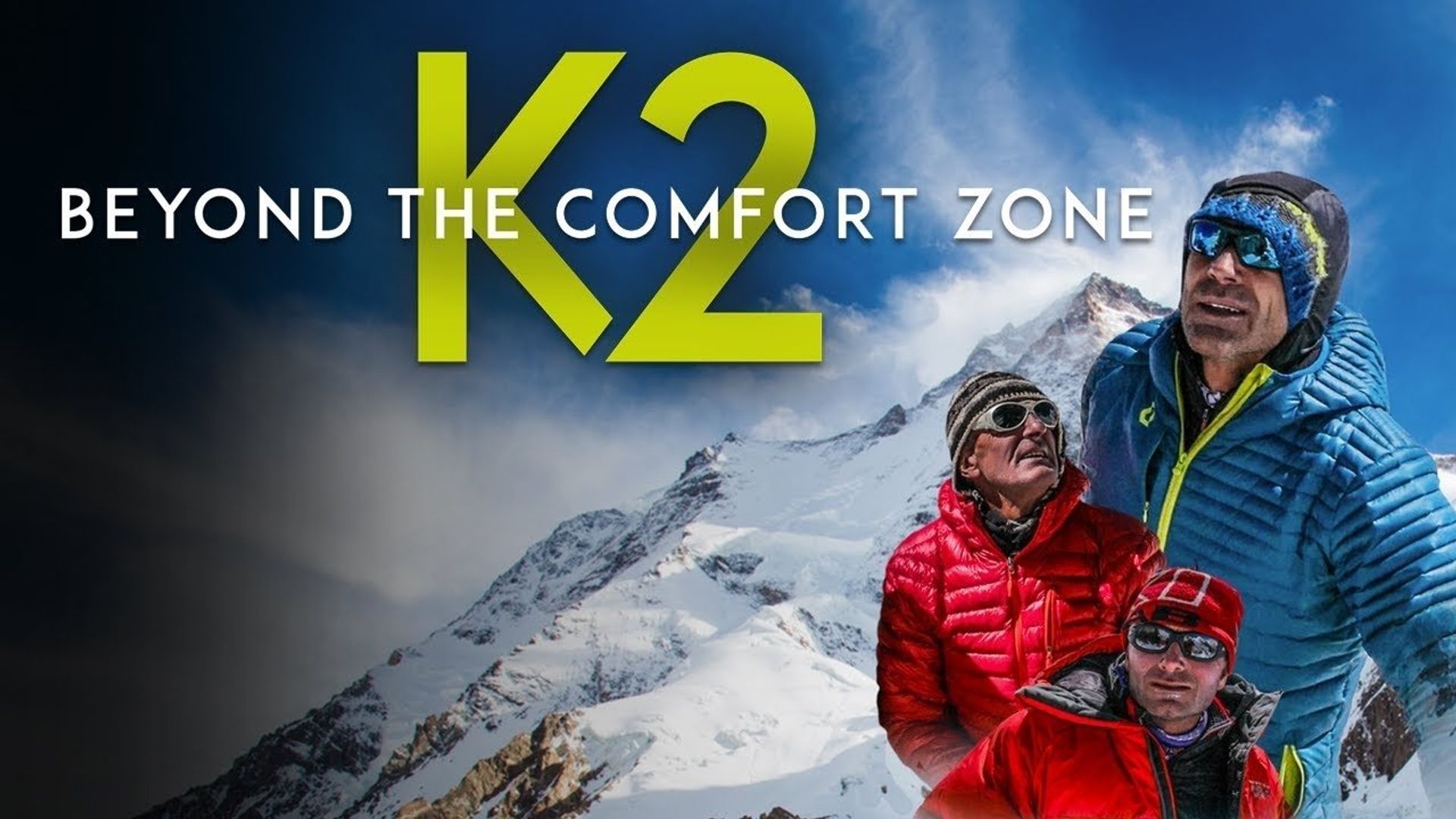 Beyond the Comfort Zone: 13 Countries to K2 background