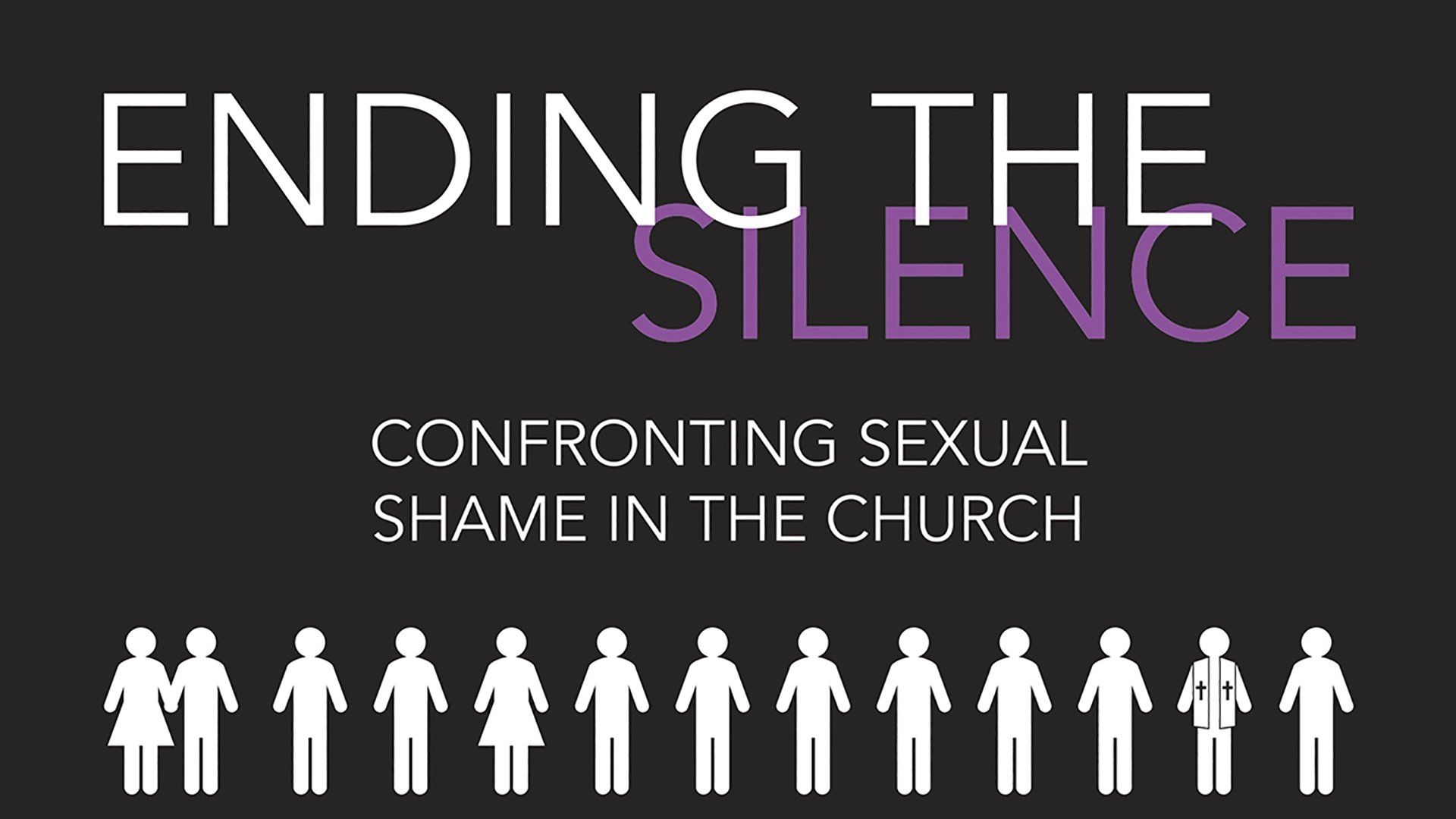 Ending the Silence: Confronting Sexual Shame in the Church background